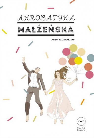 Akrobatyka małżeńska książka