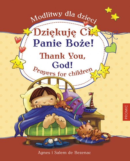 Dziękuję Ci, Panie Boże! wersja dwujęzyczna (polsko-angielska)