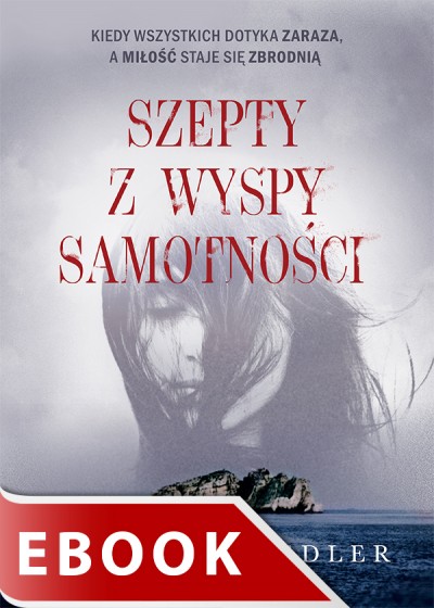 Szepty z wyspy samotności