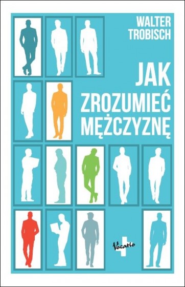 Jak zrozumieć mężczyznę