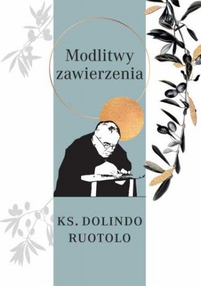 Modlitwy zawierzenia ks. Dolindo Ruotolo