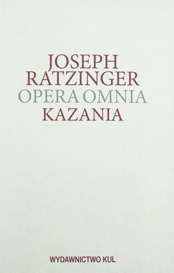 Kazania Opera Omnia Tom XIV/1