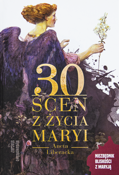 30 scen z życia Maryi 30 scen z życia Maryi