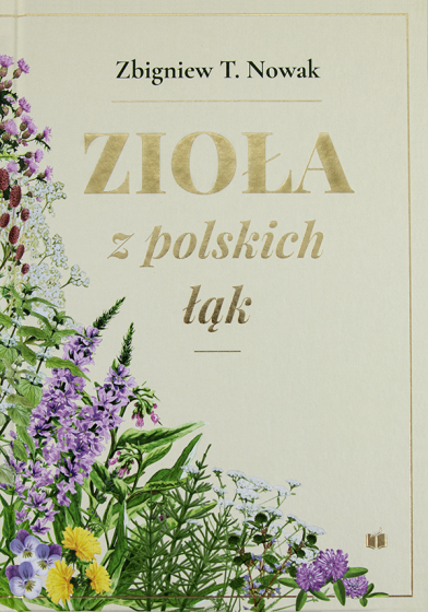 Zioła z polskich łąk Zioła z polskich łąk