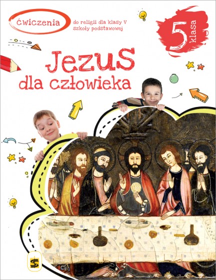 Jezus dla człowieka / Stanisław