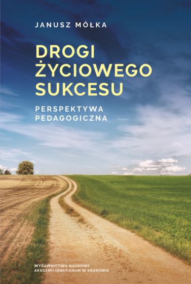 Drogi życiowego sukcesu