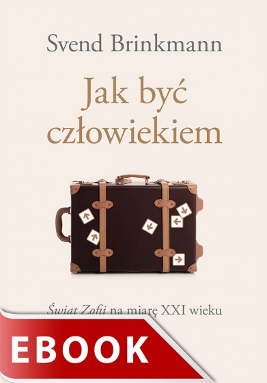 Jak być człowiekiem