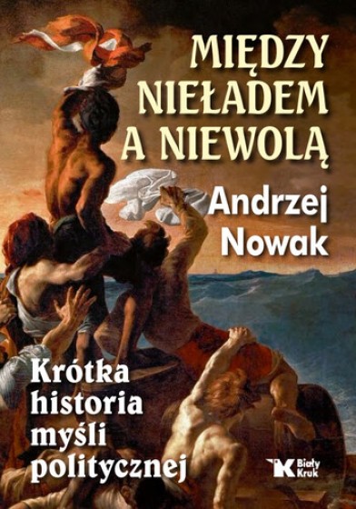 Między nieładem a niewolą 