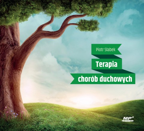 Terapia chorób duchowych Terapia chorób duchowych