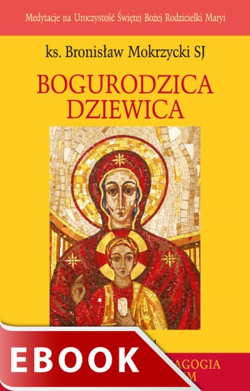 Bogurodzica Dziewica 