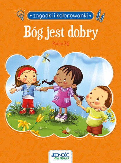 Bóg jest dobry. Psalm 34