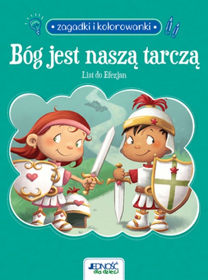 Bóg jest naszą tarczą. List do Efezjan