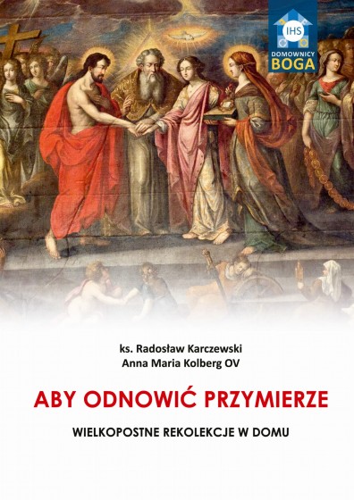 Aby odnowić Przymierze