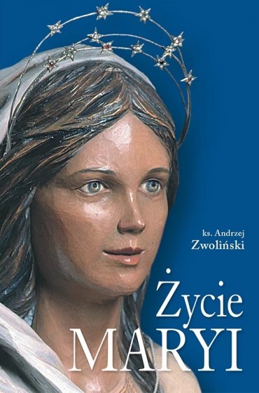 Życie Maryi / Loretanek Życie Maryi / Loretanek