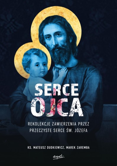 Serce Ojca Rekolekcje
