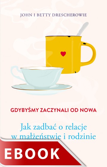 Gdybyśmy zaczynali od nowa