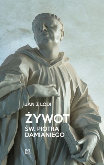 Żywot św. Piotra Damianiego