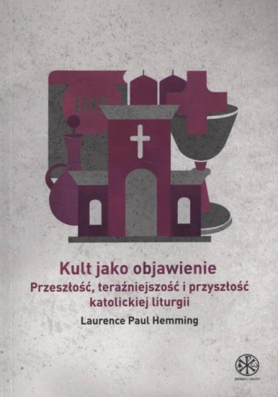 Kult jako objawienie 