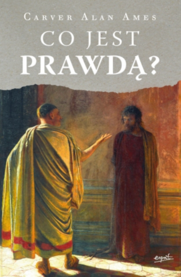 Co jest prawdą?