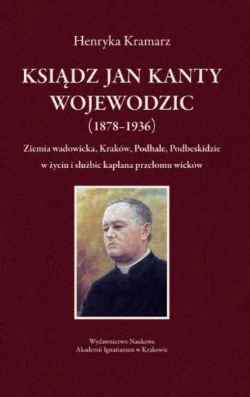 Ksiądz Jan Kanty Wojewodzic (1878–1936)