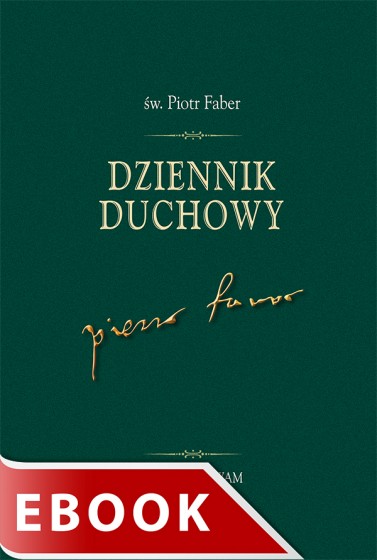Dziennik duchowy św. Piotr Faber 