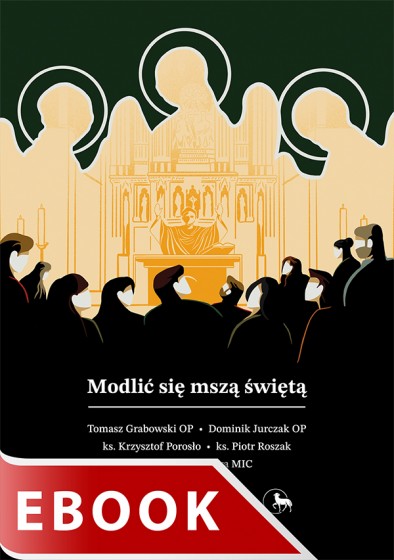 Modlić się mszą świętą