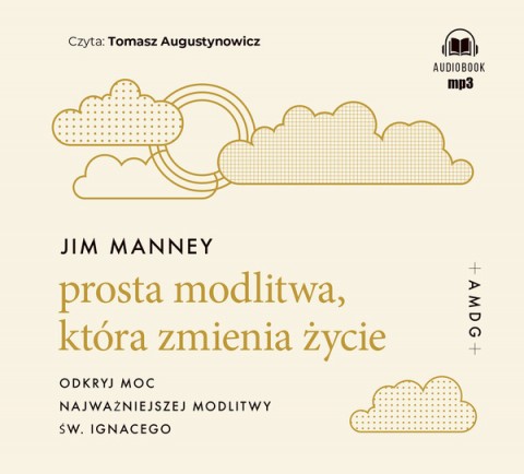 Prosta modlitwa, która zmienia życie