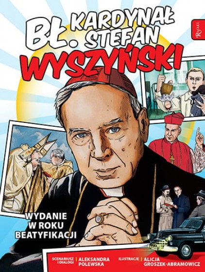 Bł. kard. Stefan Wyszyński Wydanie w roku beatyfikacji