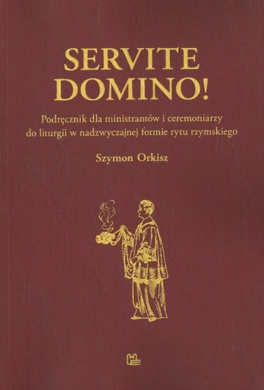 Servite Domino! oprawa miękka