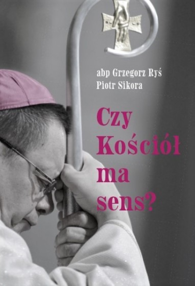 Czy Kościół ma sens?