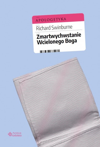 Zmartwychwstanie Wcielonego Boga