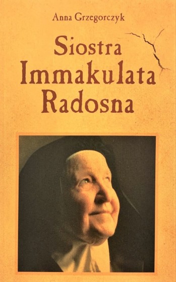 Siostra Immakulata Radosna