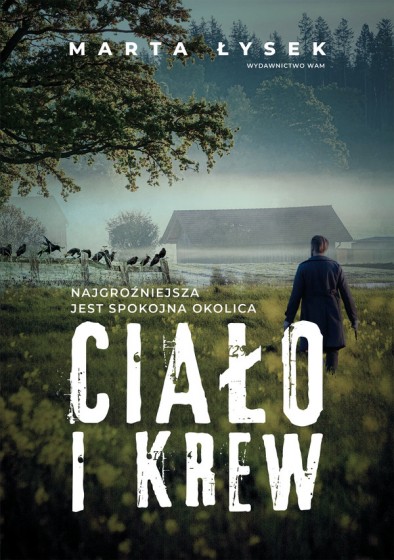 Ciało i krew / Marta Łysek