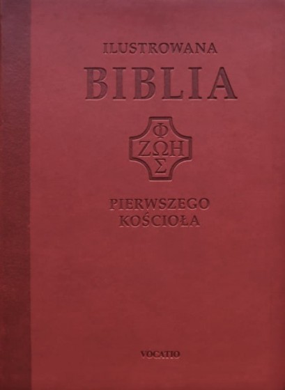 Ilustrowana Biblia pierwszego Kościoła czerwona
