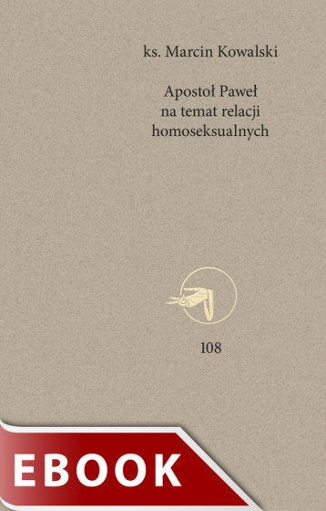 Apostoł Paweł na temat relacji homoseksualnych