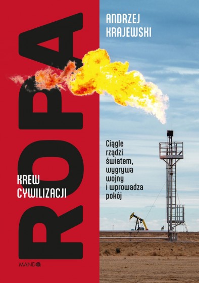 Ropa Krew cywilizacji Ropa Krew cywilizacji