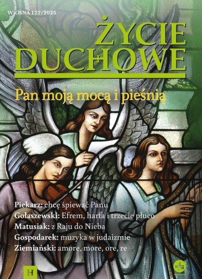 Życie Duchowe nr 122/2025 (Wiosna)