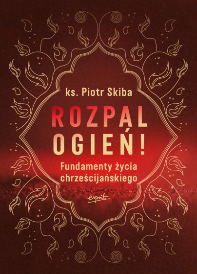 Rozpal ogień! 