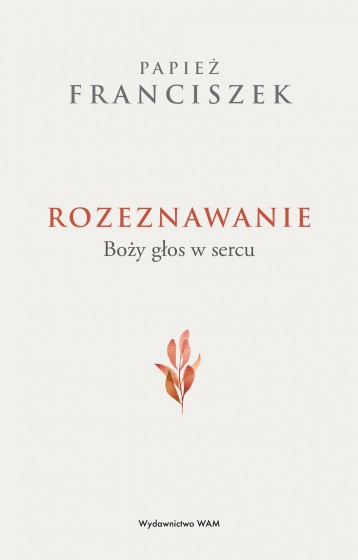 Rozeznawanie Boży głos w sercu