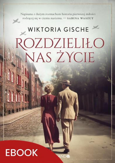 Rozdzieliło nas życie