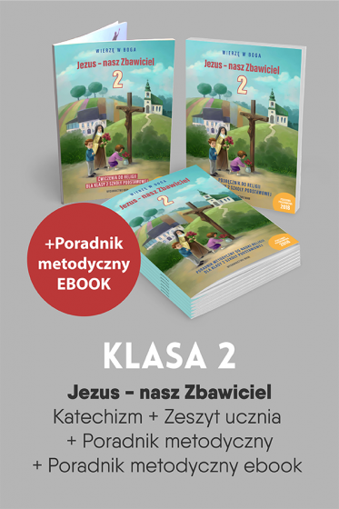 Jezus - nasz Zbawiciel komplet (Poradnik metodyczny w wersji papierowej i jako e-book)
