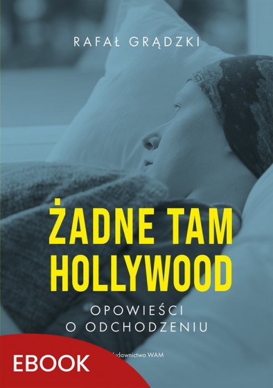 Żadne tam Hollywood