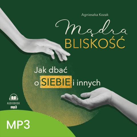 Mądra bliskość Mądra bliskość