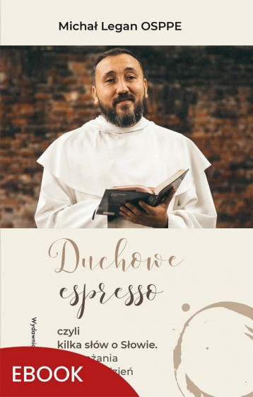 Duchowe espresso czyli kilka słów o Słowie