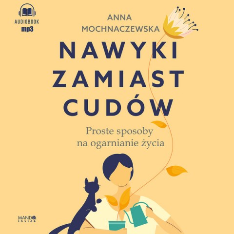 Nawyki zamiast cudów