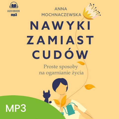 Nawyki zamiast cudów