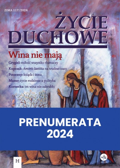 Życie duchowe - prenumerata 2024