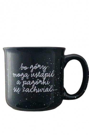 Kubek - Bo góry mogą ustąpić czarny