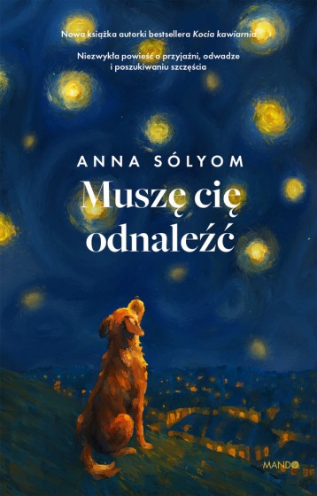 Muszę cię odnaleźć Anna Solyom 