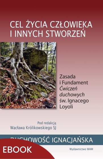 Cel życia człowieka i innych stworzeń